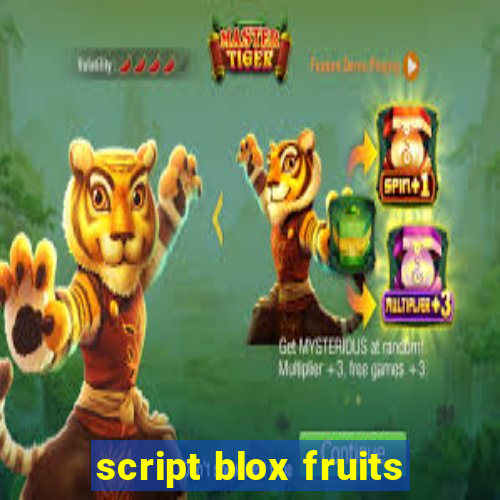 script blox fruits